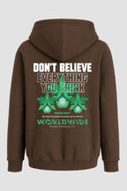 Moletom Canguru Streetwear Unissex Com Capuz | Dont Believe Everything Est.308-307