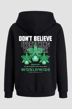 Moletom Canguru Streetwear Unissex Com Capuz | Dont Believe Everything Est.308-307