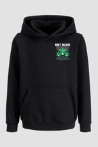 Moletom Canguru Streetwear Unissex Com Capuz | Dont Believe Everything Est.308-307