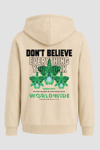 Moletom Canguru Streetwear Unissex Com Capuz | Dont Believe Everything Est.308-307