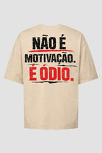 Camiseta Oversized Treino Academia - Não é Motivação é Ódio